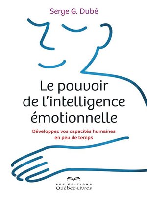 cover image of Le pouvoir de l'intelligence émotionnelle